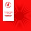 Funk Butcher, EDUKE - Emergency (EDUKE Radio Edit)
