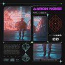 Aaron Noise - Spaceships (Radio Edit)