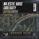 Majestic Noise & CoolTasty - Daydreaming