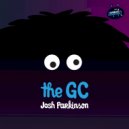 Josh Parkinson - The G.C. (Original Mix)