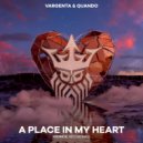 Vargenta & Quando - A Place In My Heart (Original Mix)