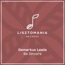 Demarkus Lewis - Be Sincere
