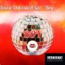 Louise DaCosta, Ger - BOY (Original Mix)