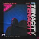Control Room - Tenacity