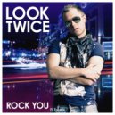 Look Twice - Rock You (Cabante & Esbjorn J  Dubstep Remix)