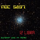 NGC 5897, Sunship - 12 Libra (Sunship UKG 44 Remix)