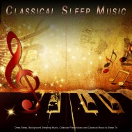 Sleeping Music & Classical Sleep Music & Music For Deep Sleep - Canon in D - Pachelbel - Classical Piano - Classical Sleep Music - Classical Music