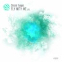 Edvard Hunger - Fly With Me