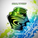 Jakka-B & Tatsunoshin - Someone To Forget