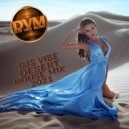 Djs Vibe - Desert House Mix 2021
