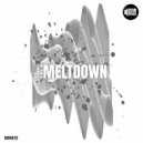 Downhill Drew - Meltdown (Original Mix)
