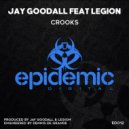Jay Goodall Feat. Legion - Crooks (Original Mix)