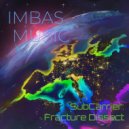 SubCarrier - Fracture Dissect