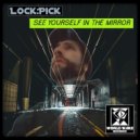 LockPick - Prismatic Ending (Original Mix)