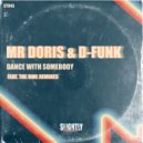 Mr Doris & D-Funk - Dance With Somebody (The Owl Nu Disco Remix)