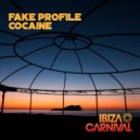 Fake Profile - Cocaine (Original Mix)
