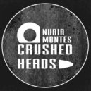 Nuria Montes - Crushed Heads (O.D.W.L. Remix)