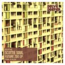 Scottie Soul - At The Zoo (Original Mix)