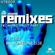 The Stoned - Lies The Stoned Remix