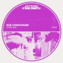 Sub Consciouss - Intrepid (Extended Mix)