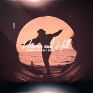Ahmet Kilic & Caglar BAL & Anastasia - Heaven and Hell (feat. Anastasia)