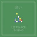 Lee Pearce - Shining (Original Mix)