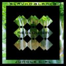Slavko Blanco - Jungle Girl (Radio Mix)