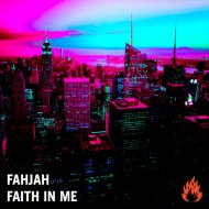 Fahjah - Faith In Me