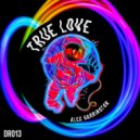 Alex Harrington - True Love (Original Mix)