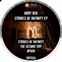 Andy BSK & Andy BSK - Strings of Infinity