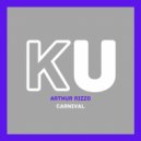 Arthur Rizzo - Carnival (Original Mix)