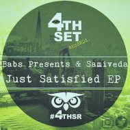 Babs Presents & Samiveda - Just Satisfied