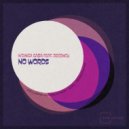 N\'Dinga Gaba feat. Decency - No Words (Sebas Ramis Remix)