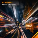 NILVO & Nxsser - My Remedy (Original Mix)