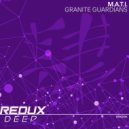 M.A.T.I. - Granite Guardians (Original Mix)