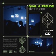 QUAL & FREUDE - Techno Spirit