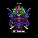 Dirty Kidz - Get Enough