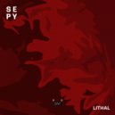 SEPY - Lithal (Original Mix)
