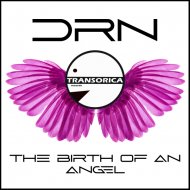 DRN - The Birth Of An Angel