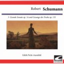 Edith Picht-Axenfeld - Gesange der Fruhe, Op. 133: Im ruhigen Tempo ()