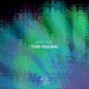 Jaxx Inc. - This Feeling (Extended Mix)