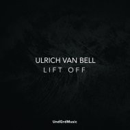 Ulrich Van Bell - Lift Off