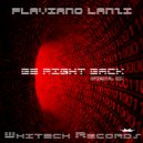 Flaviano Lanzi - Be Right Back (Original Mix)