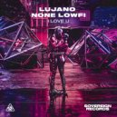 Lujano, None LowFi - I Love U