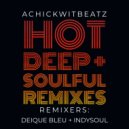 Achickwitbeatz - Maybe Again (IndySoul Remix)