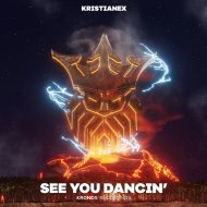 Kristianex - See You Dancin\'
