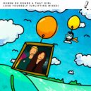 Ruben de Ronde & THAT GIRL - Lose Yourself (Jimmy Chou Extended Mix)