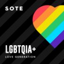 SOTE - LGBTQIA+ (Love Generation) (LYP Remix)