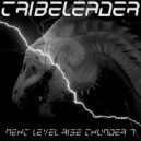 Tribeleader - BRING THE LIGHT