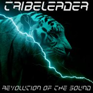 Tribeleader - CHANTS OF LIGHT